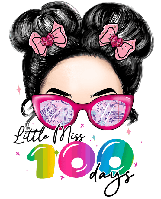 Messy Bun Hair Little Miss 100 Days Girl Design | Heat Press Transfer - Heat Press Transfer