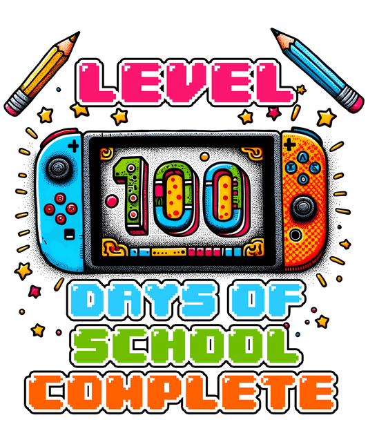 Level 100 Days of School Complete Design | Heat Press Transfer - Heat Press Transfer