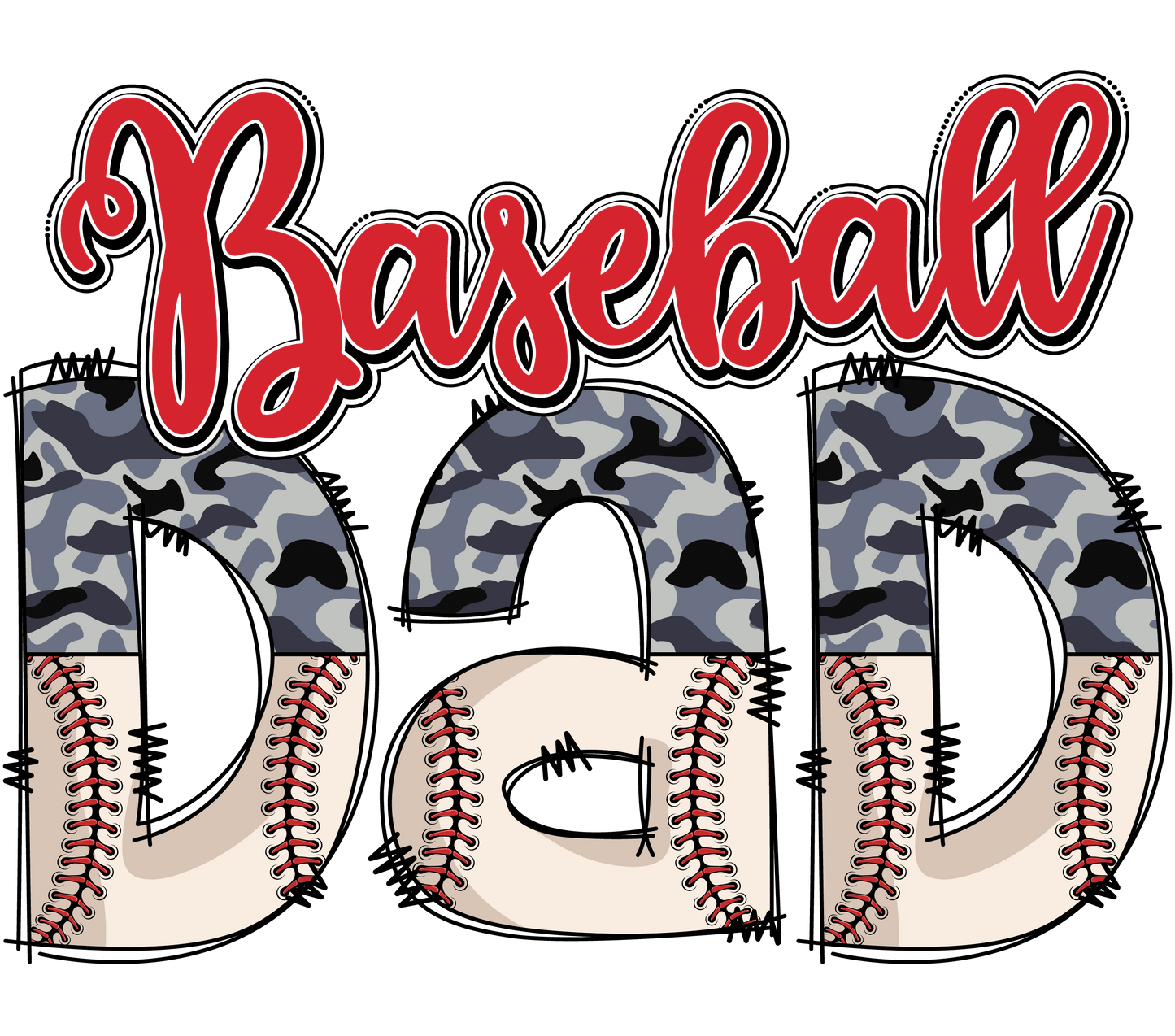 Baseball Dad Design - DTF Ready To Press - Heat Press Transfer