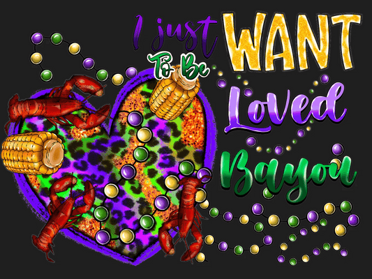 Bayou Love - DTF Ready to Press - Heat Press Transfer