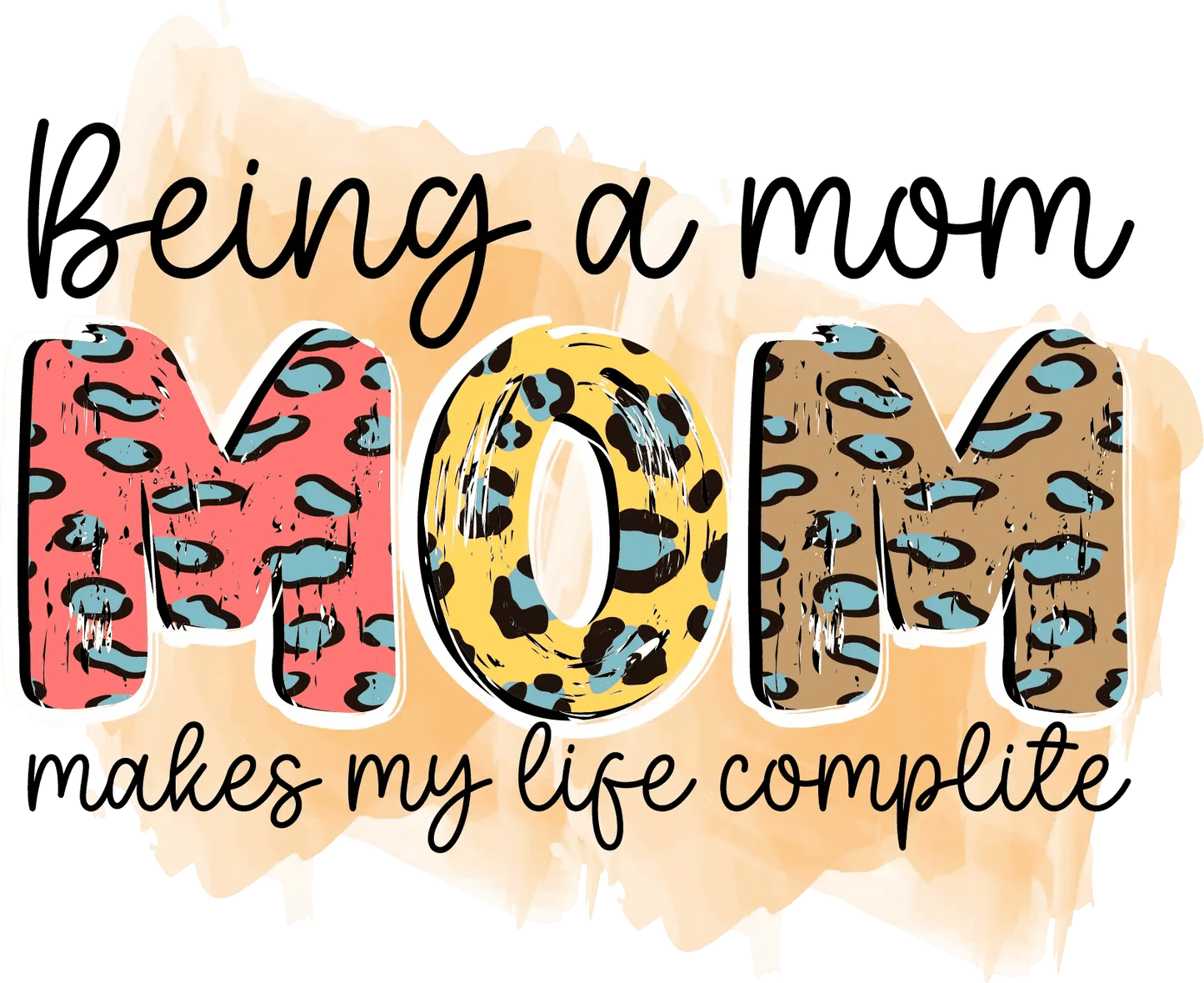 Being A Mom Design - DTF Ready To Press - Heat Press Transfer