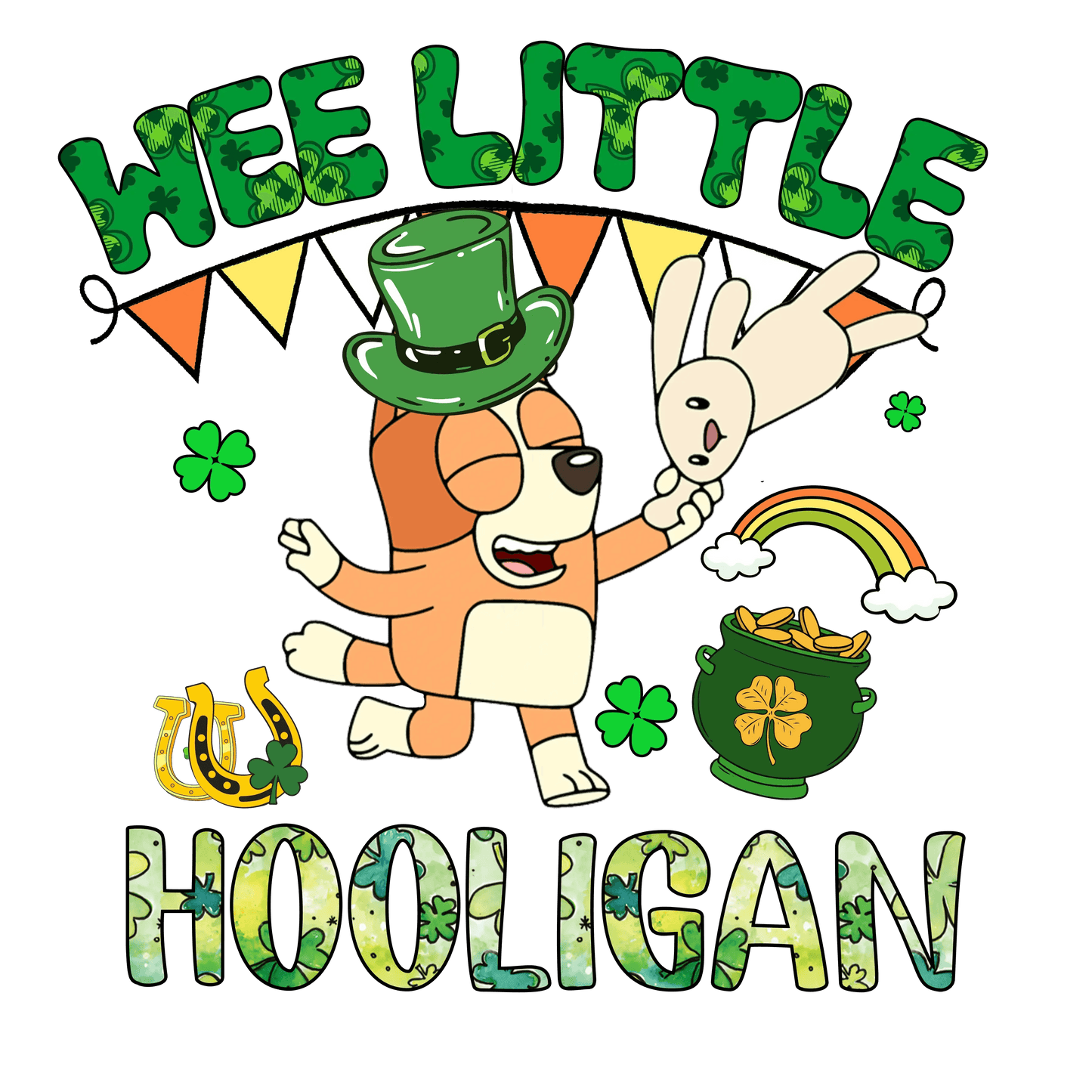 Bluey Happy St Patrick's Day Design - DTF Ready To Press - Heat Press Transfer