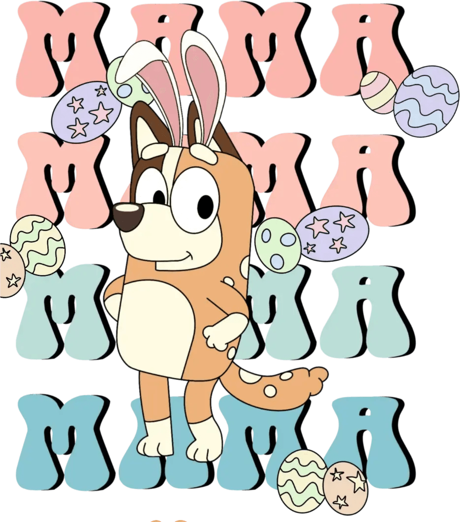 Bluey Mama Design - DTF Ready To Press - Heat Press Transfer