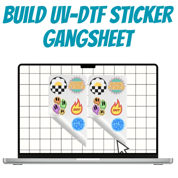 Build UV DTF Sticker Gang Sheet HTP