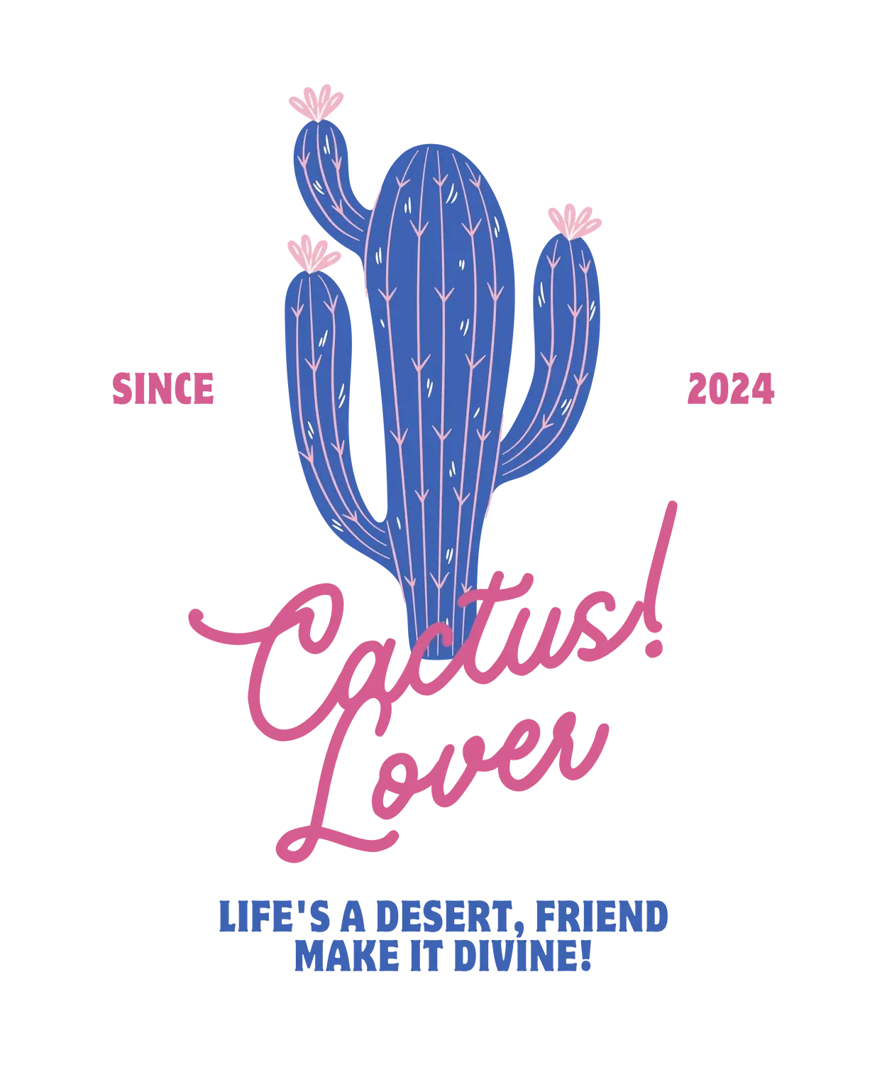 Cactus Lover Graphic - DTF Ready to Press (original)