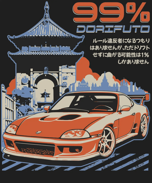 Car Culture 99% Dorifuto - DTF Ready to Press - Heat Press Transfer