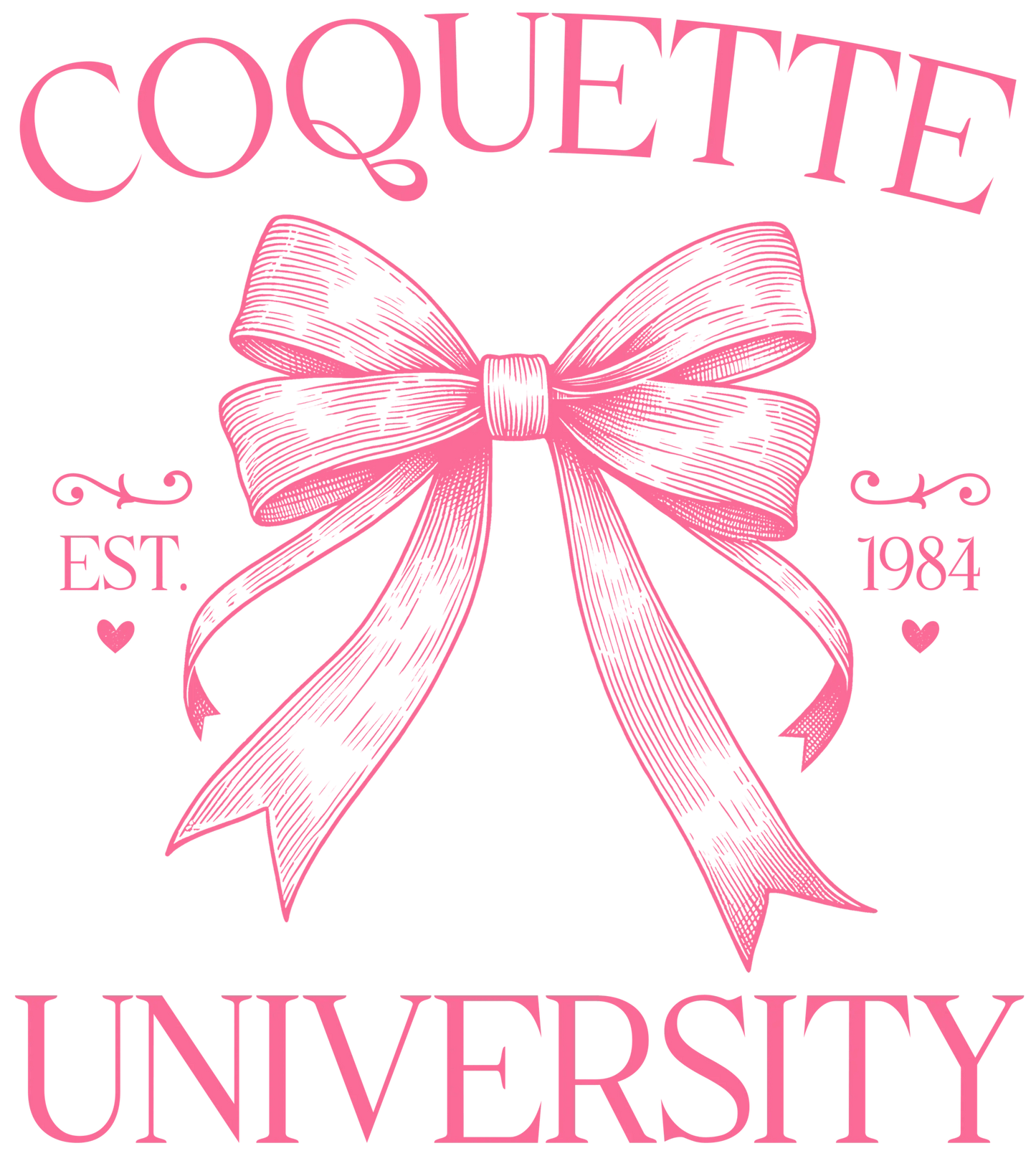 Coquette University Design - DTF Ready To Press - Heat Press Transfer