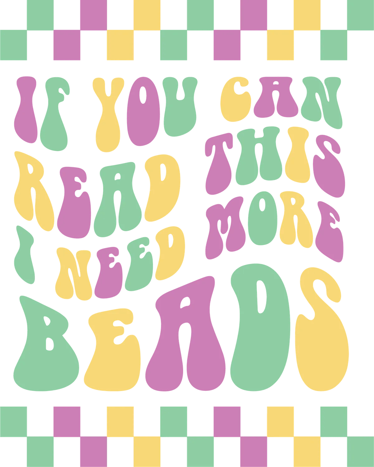 Craft Beads Quote - DTF Ready to Press - Heat Press Transfer