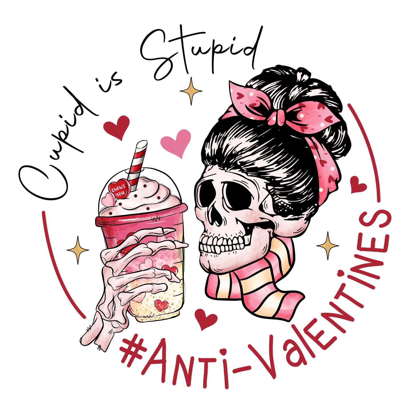 Cupid Is Stupid Valentine's Day Design - DTF Ready To Press - Heat Press Transfer