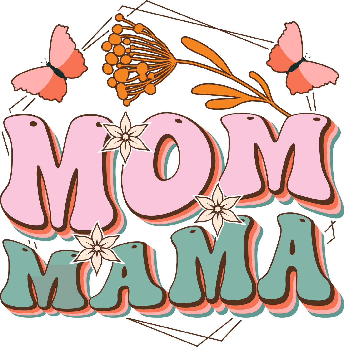 Cute Mother's Day Design - DTF Ready To Press - Heat Press Transfer
