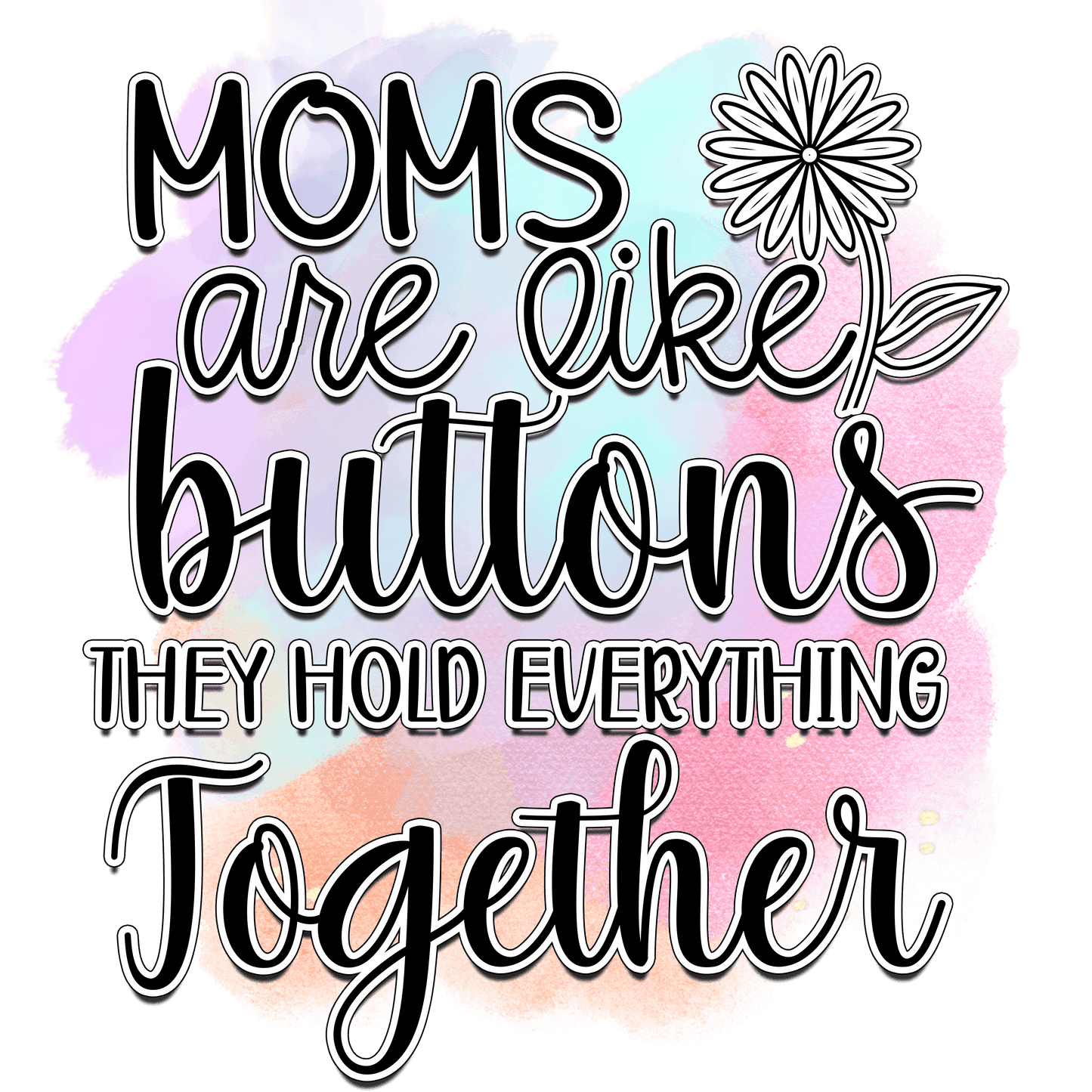 Cute Mother's Day Design - DTF Ready To Press - Heat Press Transfer