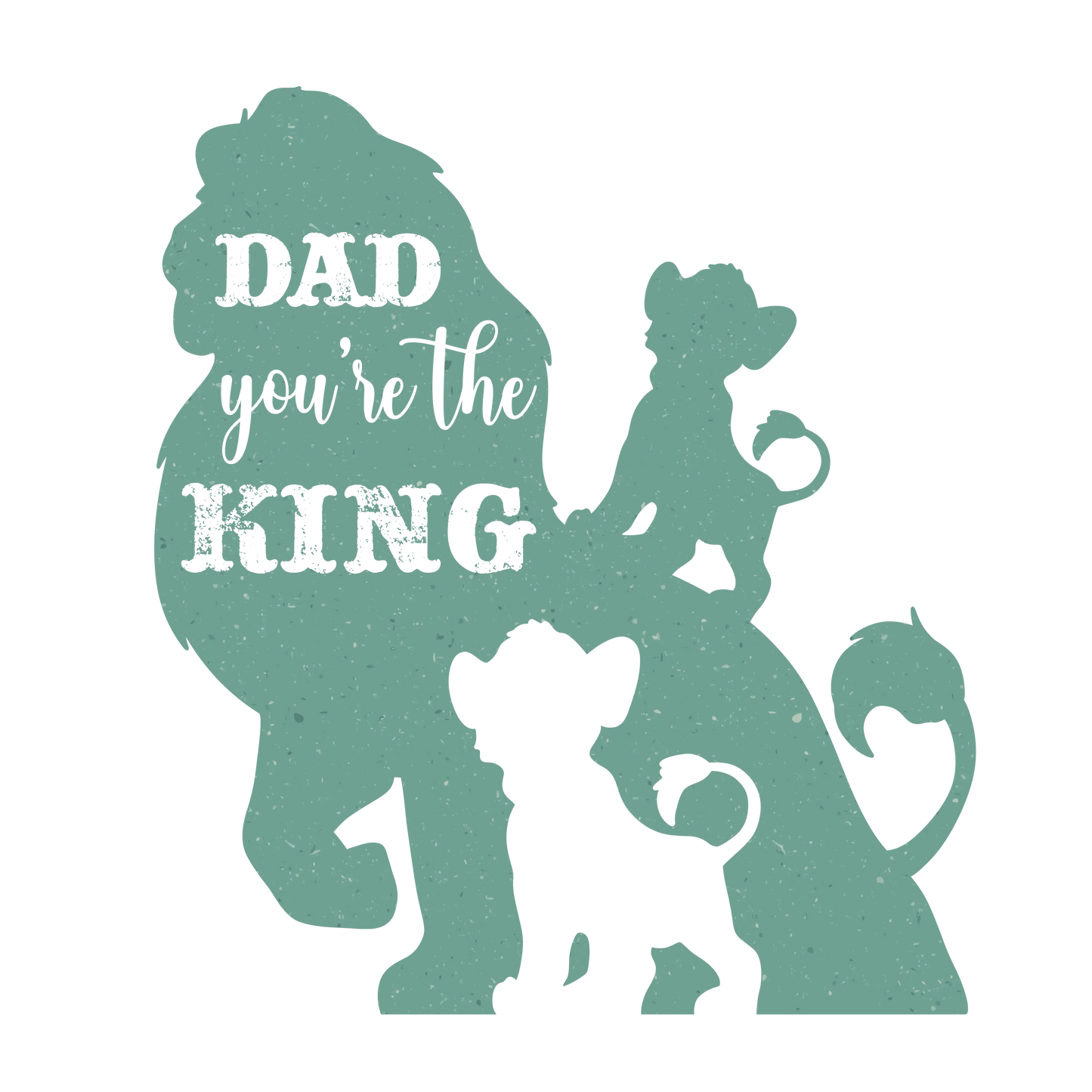 Dad You're The King Design - DTF Ready To Press - Heat Press Transfer