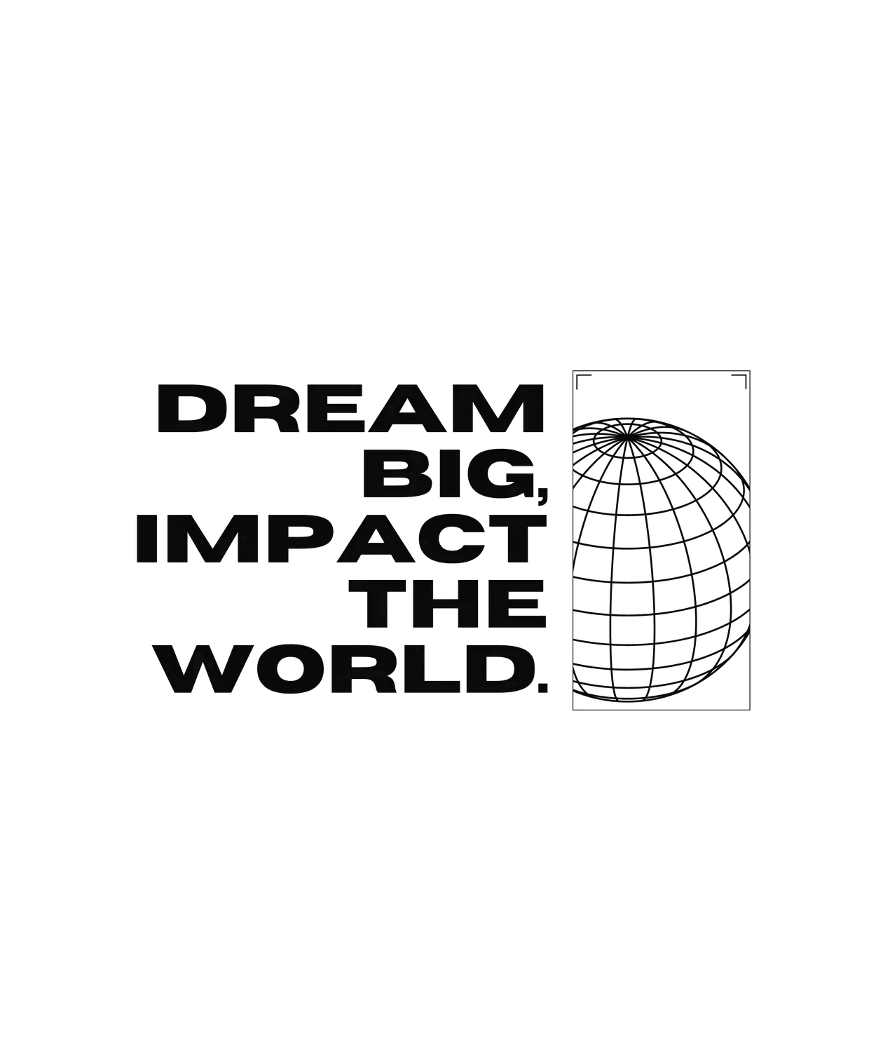 Dream Big Impact - DTF Ready to Press - Heat Press Transfer