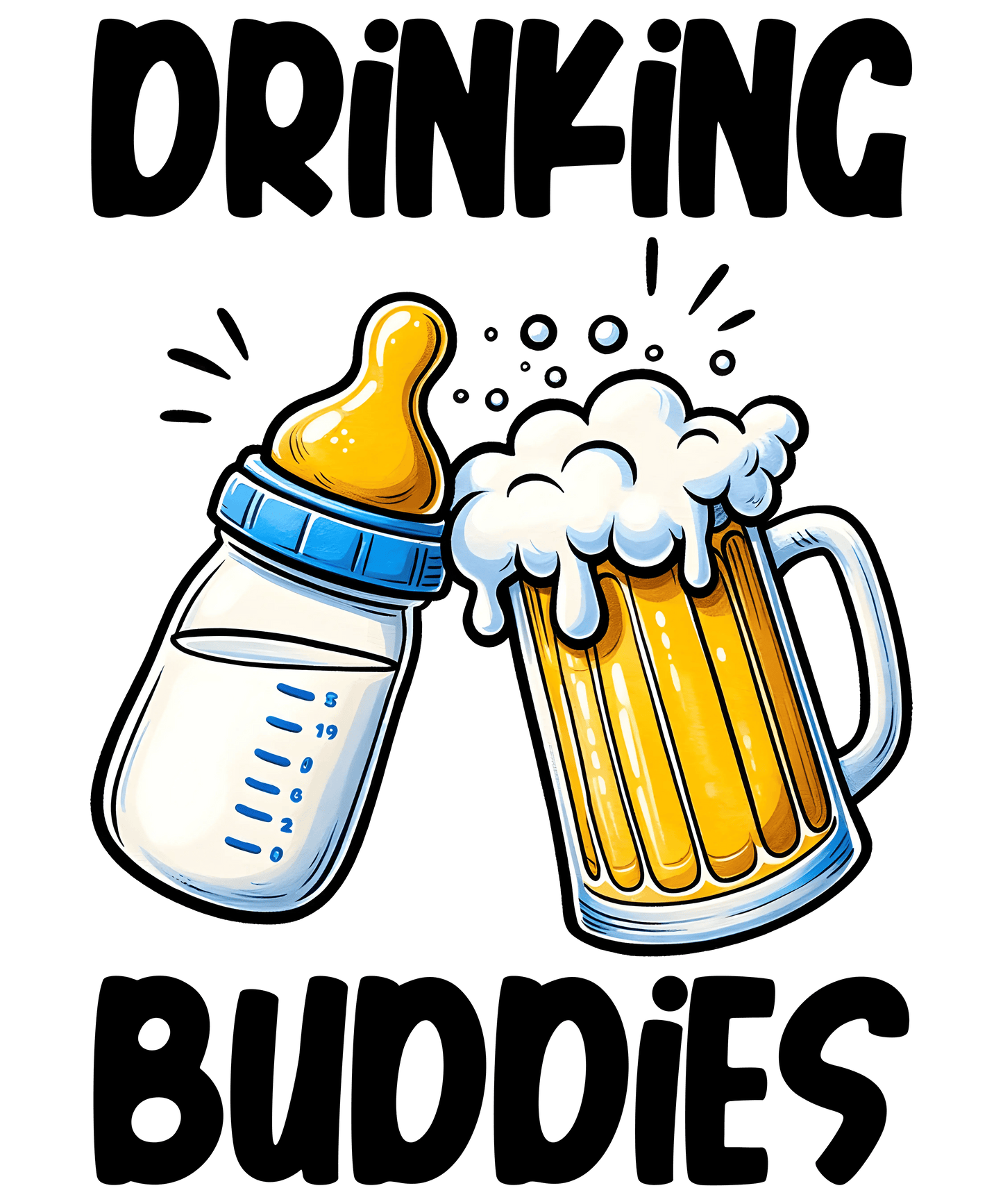 Drinking Buddies Design - DTF Ready To Press - Heat Press Transfer