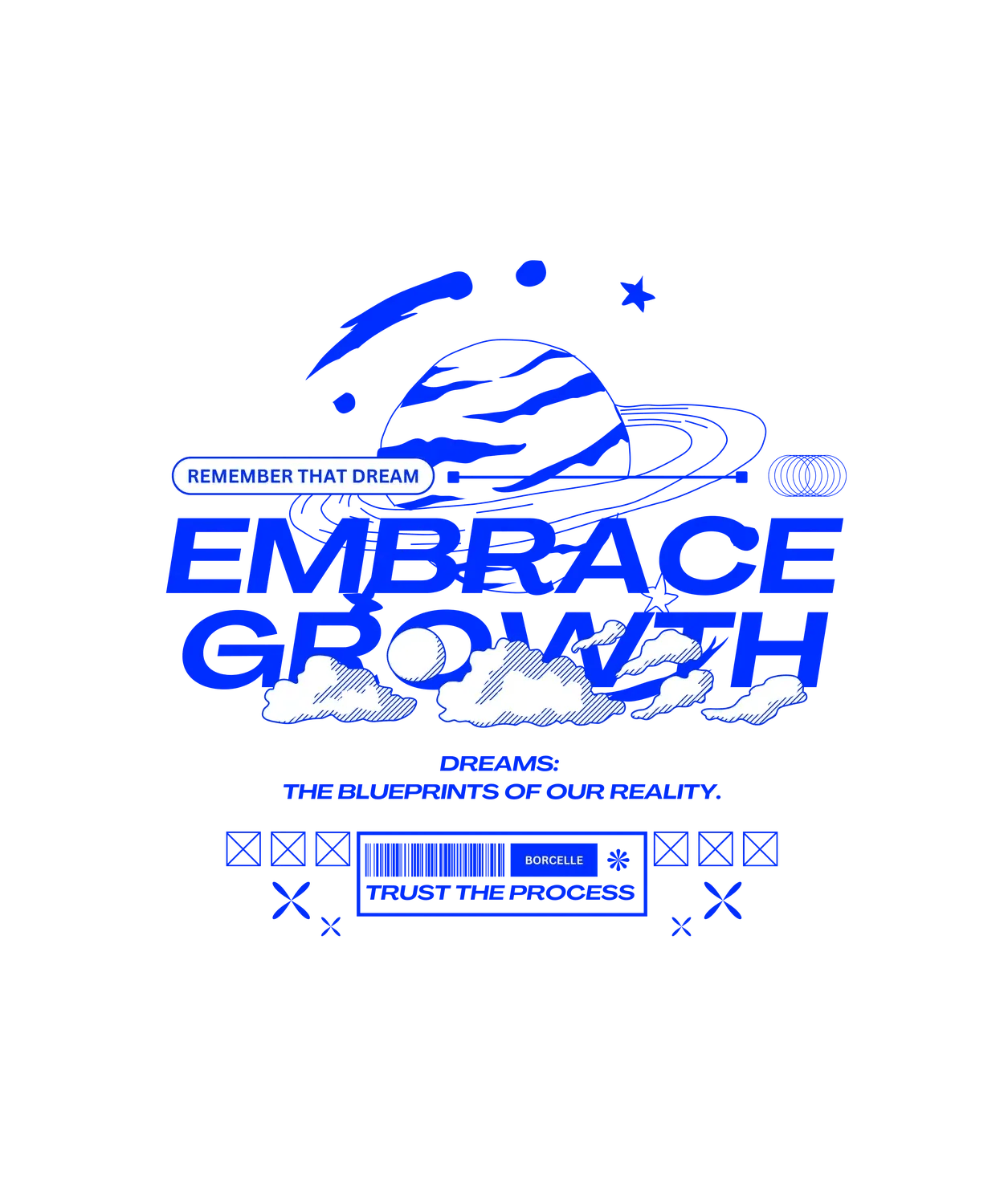 Embrace Growth Motivation - DTF Ready to Press (original)