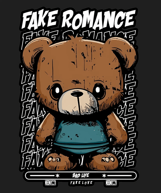 Fake Romance Teddy Bear - DTF Ready to Press - Heat Press Transfer