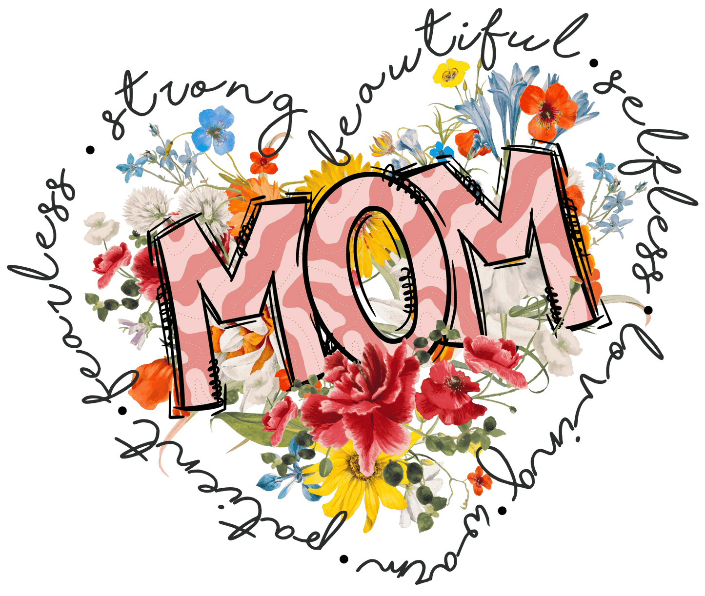 Floral Mother's Day Design - DTF Ready To Press - Heat Press Transfer