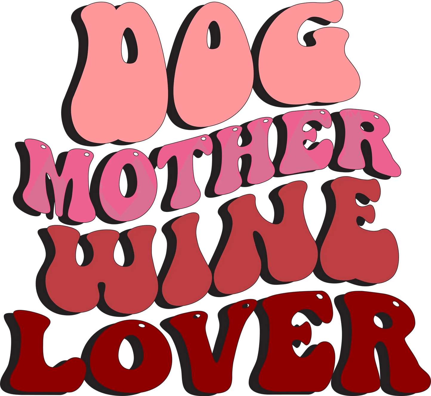 Funny Dog Mother Design - DTF Ready To Press - Heat Press Transfer