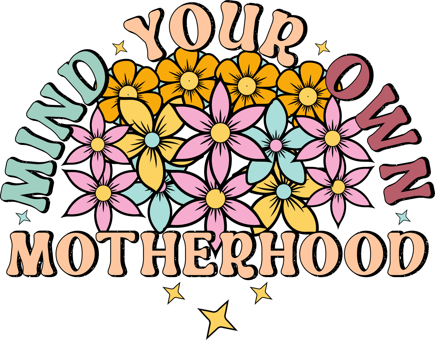 Funny Motherhood Design - DTF Ready To Press - Heat Press Transfer