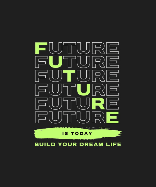 Future is Today - DTF Ready to Press - Heat Press Transfer