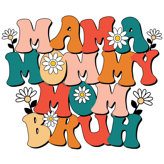 Happy Mothers Day Design - DTF Ready To Press - Heat Press Transfer
