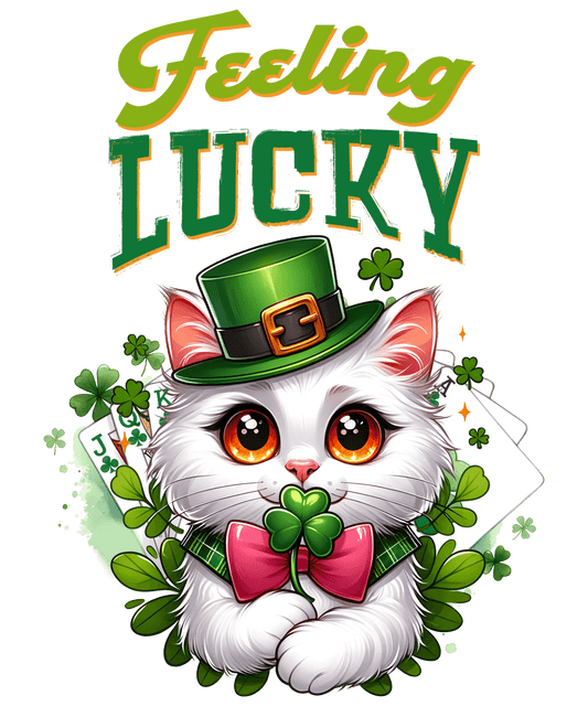 Happy Patricks Day Feeling Lucy Design - DTF Ready To Press - Heat Press Transfer