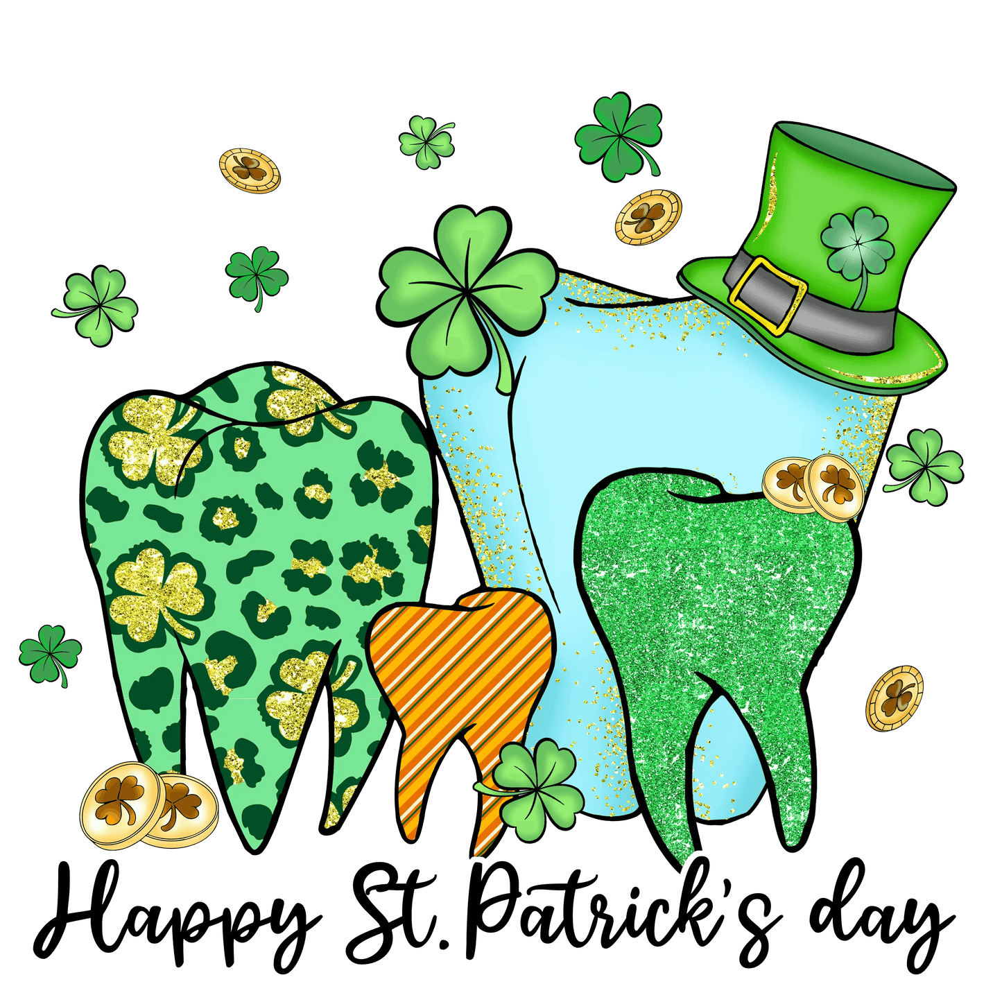 Happy Saint Patrick's Day Dentist Design - DTF Ready To Press - Heat Press Transfer