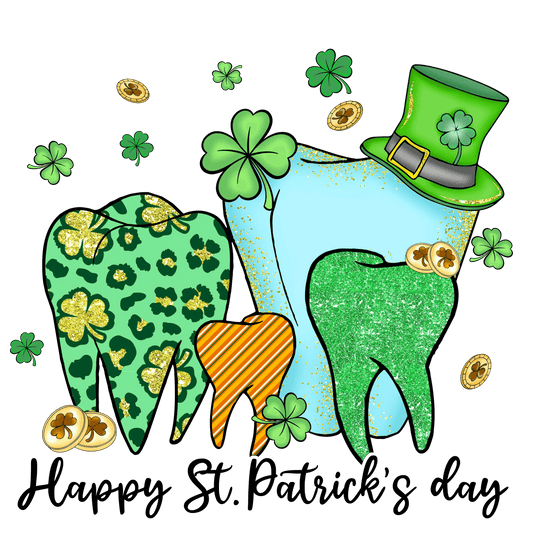 Happy Saint Patrick's Day Dentist Design - DTF Ready To Press - Heat Press Transfer