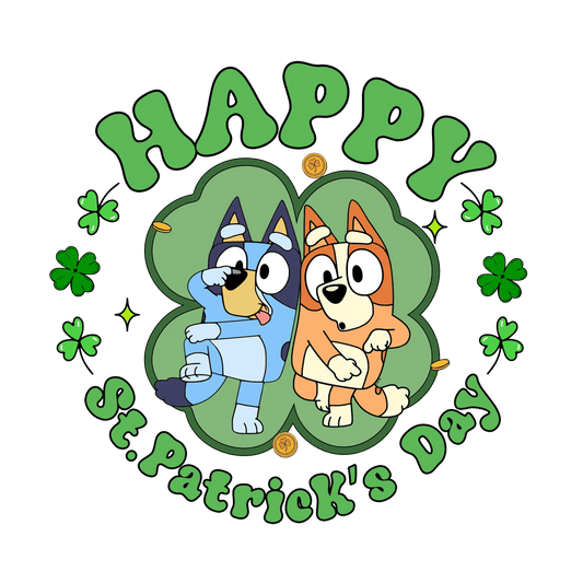Happy St Patrick's Day Bluey Party - DTF Ready To Press - Heat Press Transfer