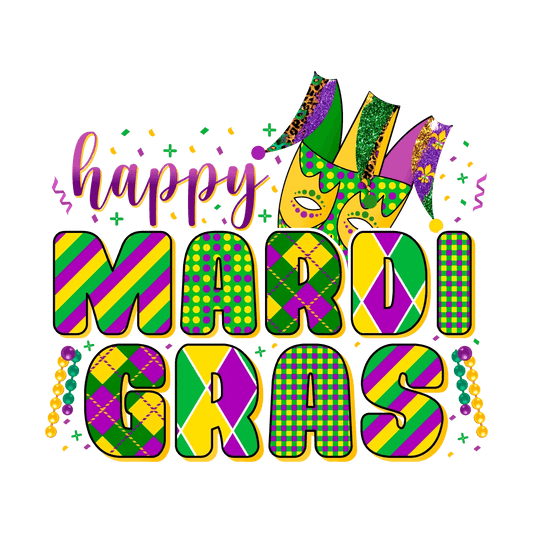 Happy Mardi Gras - DTF Ready to Press - Heat Press Transfer