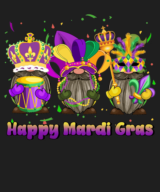 Happy Mardi Gras Magic - DTF Ready to Press - Heat Press Transfer