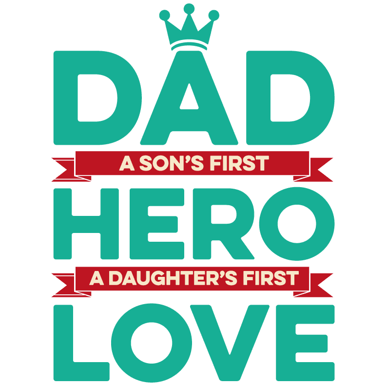 Hero Dad Father's Day Design - DTF Ready To Press - Heat Press Transfer