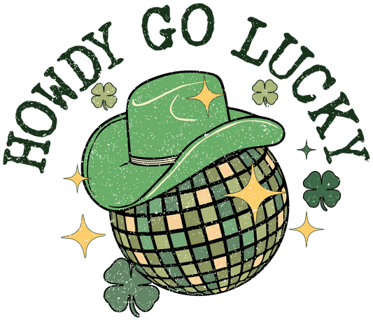 Howdy Go Lucky Patrick's Day Disco Ball Western Design - DTF Ready To Press - Heat Press Transfer