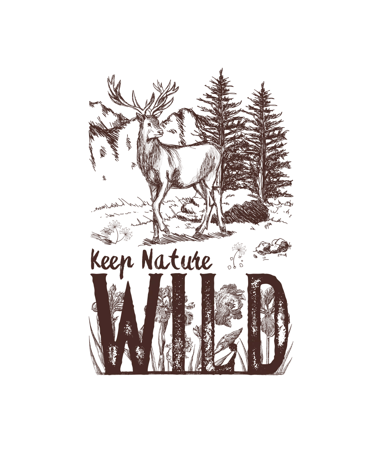 Keep Nature Wild - DTF Ready to Press (original)