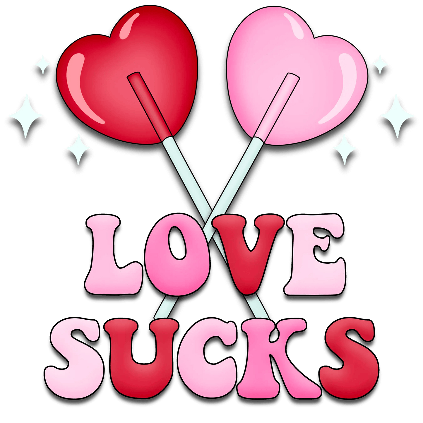 Love Sucks Valentine's Day Party Design - DTF Ready To Press - Heat Press Transfer