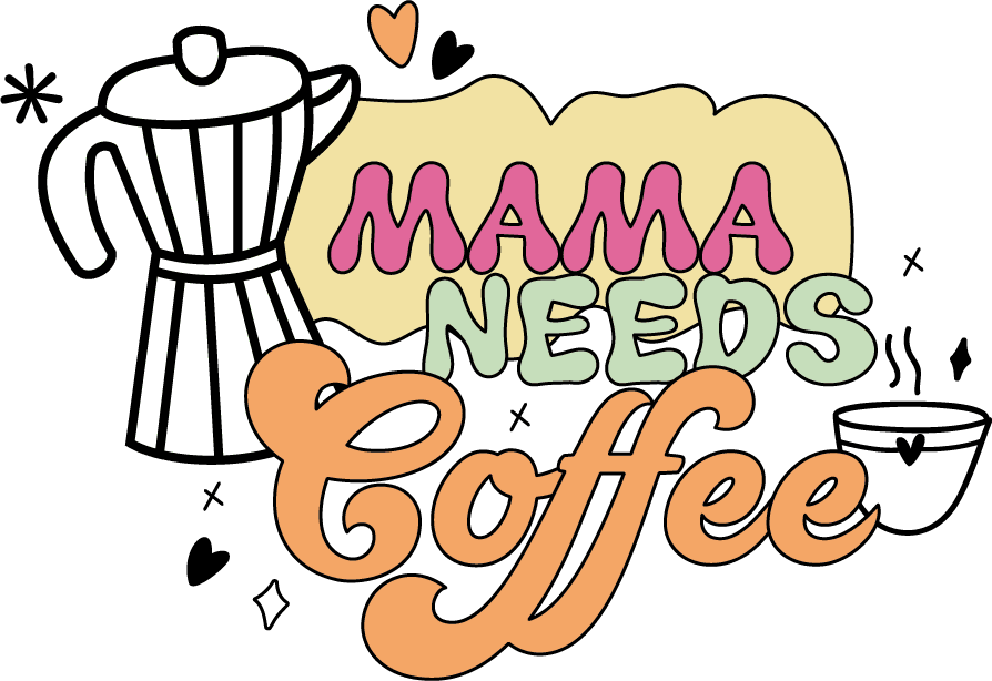 Mama Needs Coffee Design - DTF Ready To Press - Heat Press Transfer