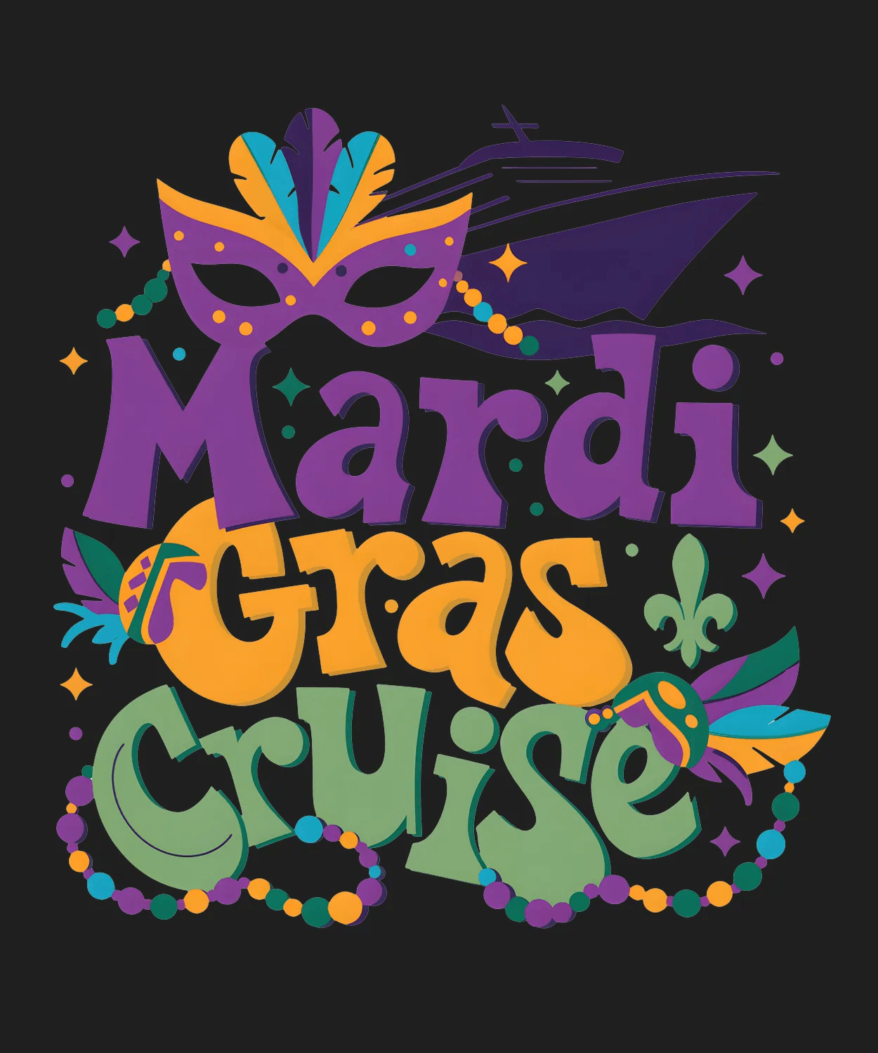 Mardi Gras Cruise - DTF Ready to Press - Heat Press Transfer