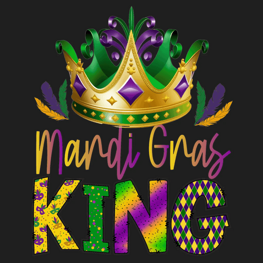 Mardi Gras King - DTF Ready to Press - Heat Press Transfer
