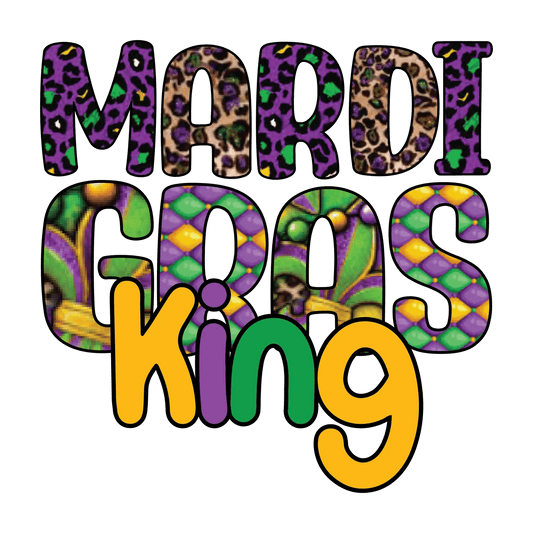 Mardi Gras King - DTF Ready to Press - Heat Press Transfer