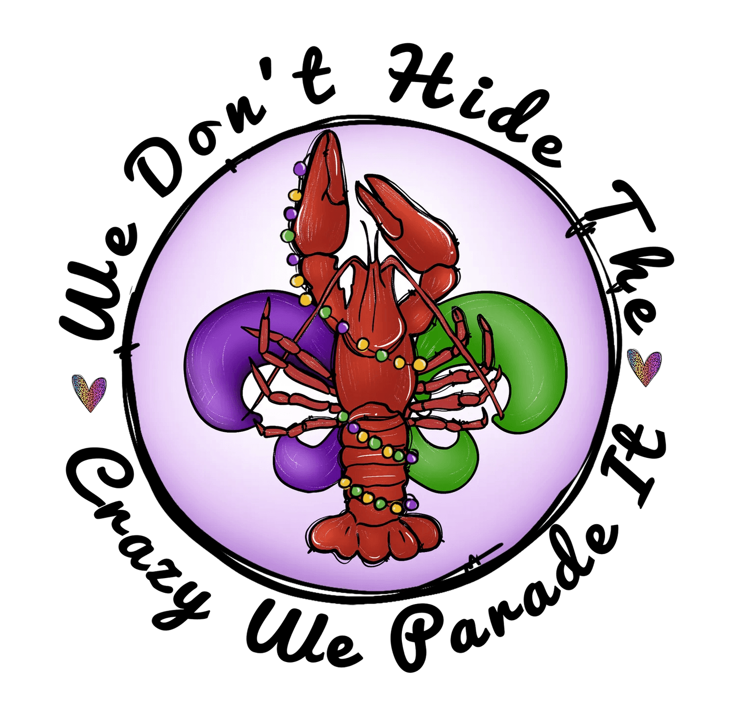 Mardi Gras Lobster - DTF Ready to Press - Heat Press Transfer