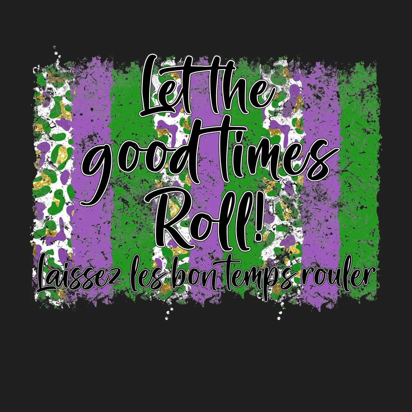 Mardi Gras Magic - DTF Ready to Press - Heat Press Transfer