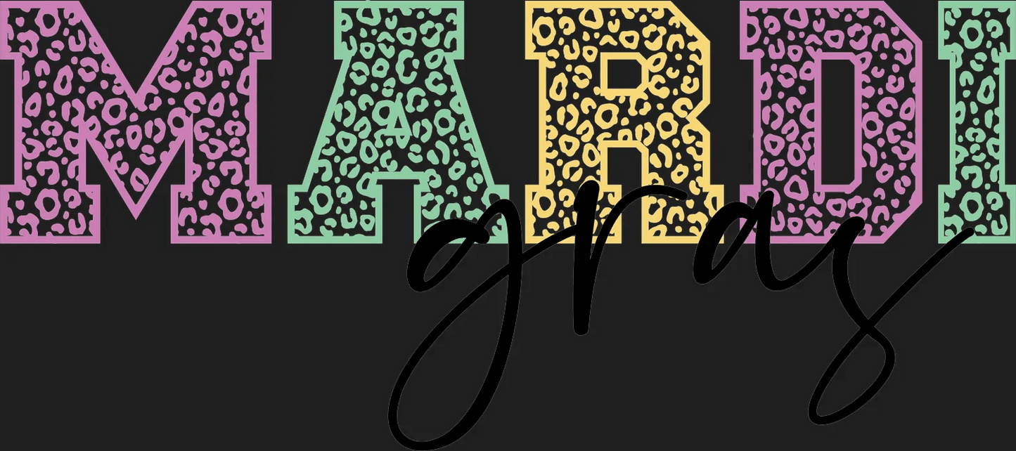 Mardi Gras Magic - DTF Ready to Press - Heat Press Transfer