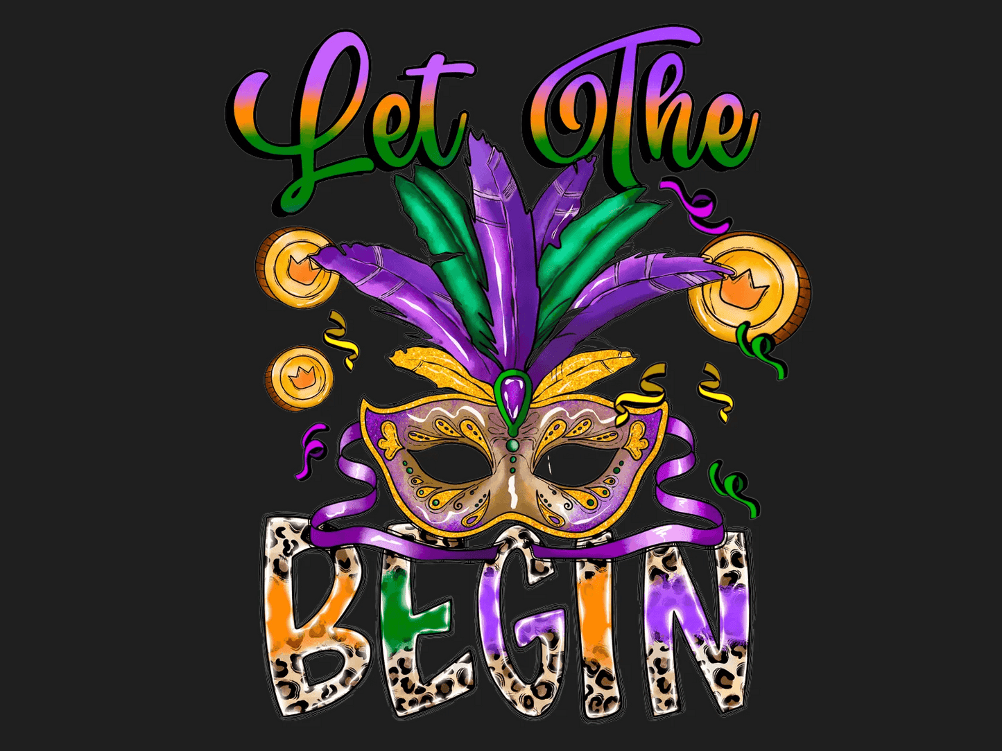 Mardi Gras Magic - DTF Ready to Press - Heat Press Transfer