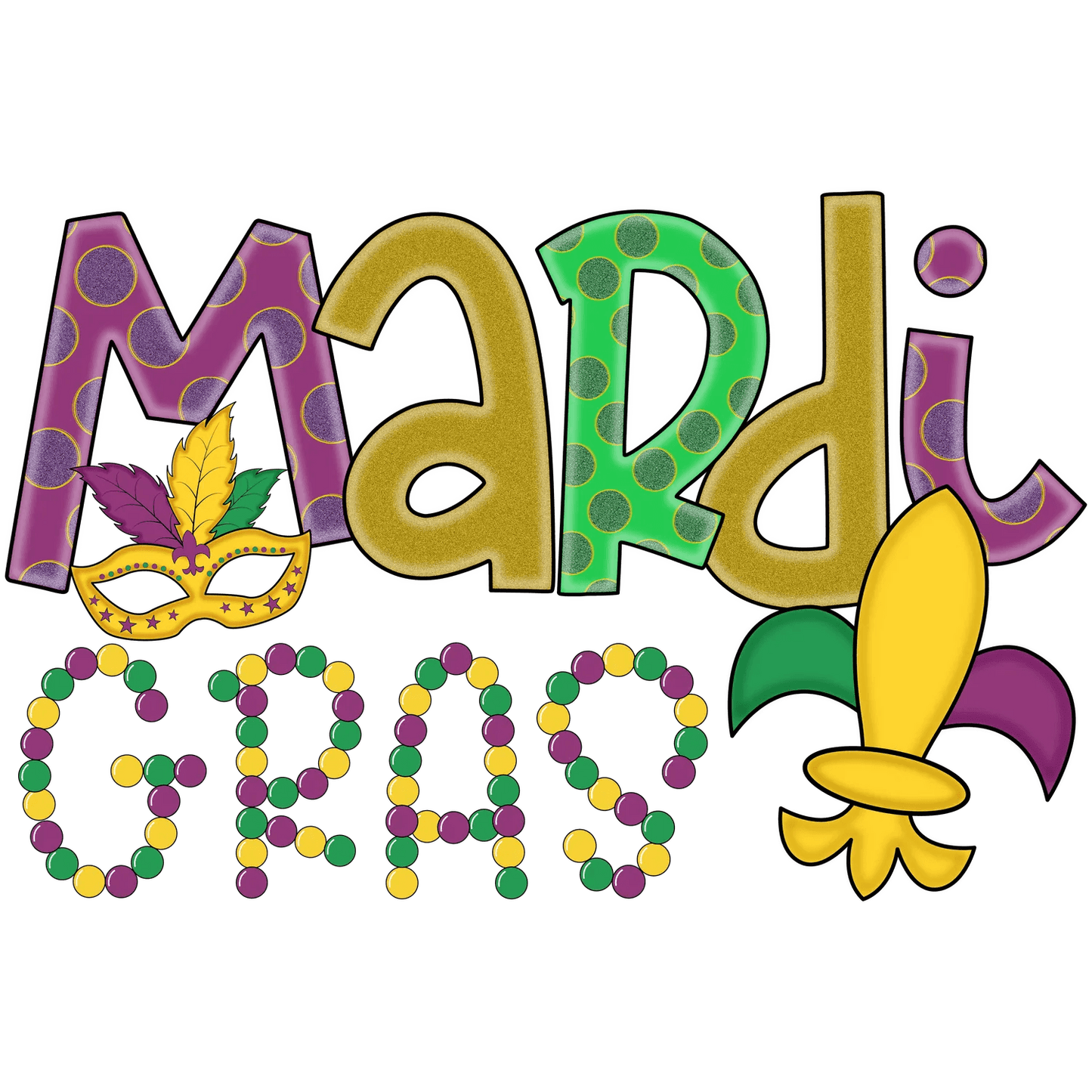 Mardi Gras Magic - DTF Ready to Press - Heat Press Transfer