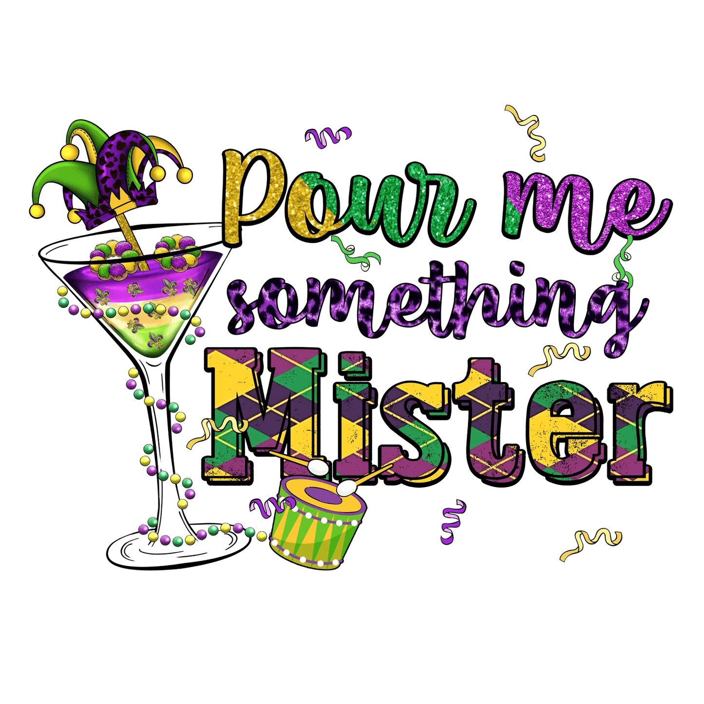 Mardi Gras Mister - DTF Ready to Press - Heat Press Transfer