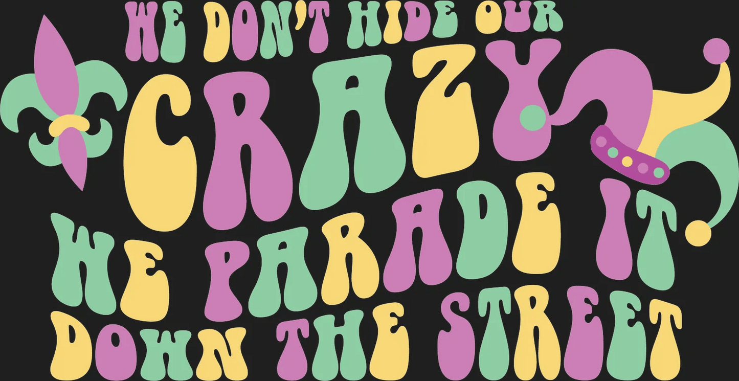 Mardi Gras Parade - DTF Ready to Press - Heat Press Transfer
