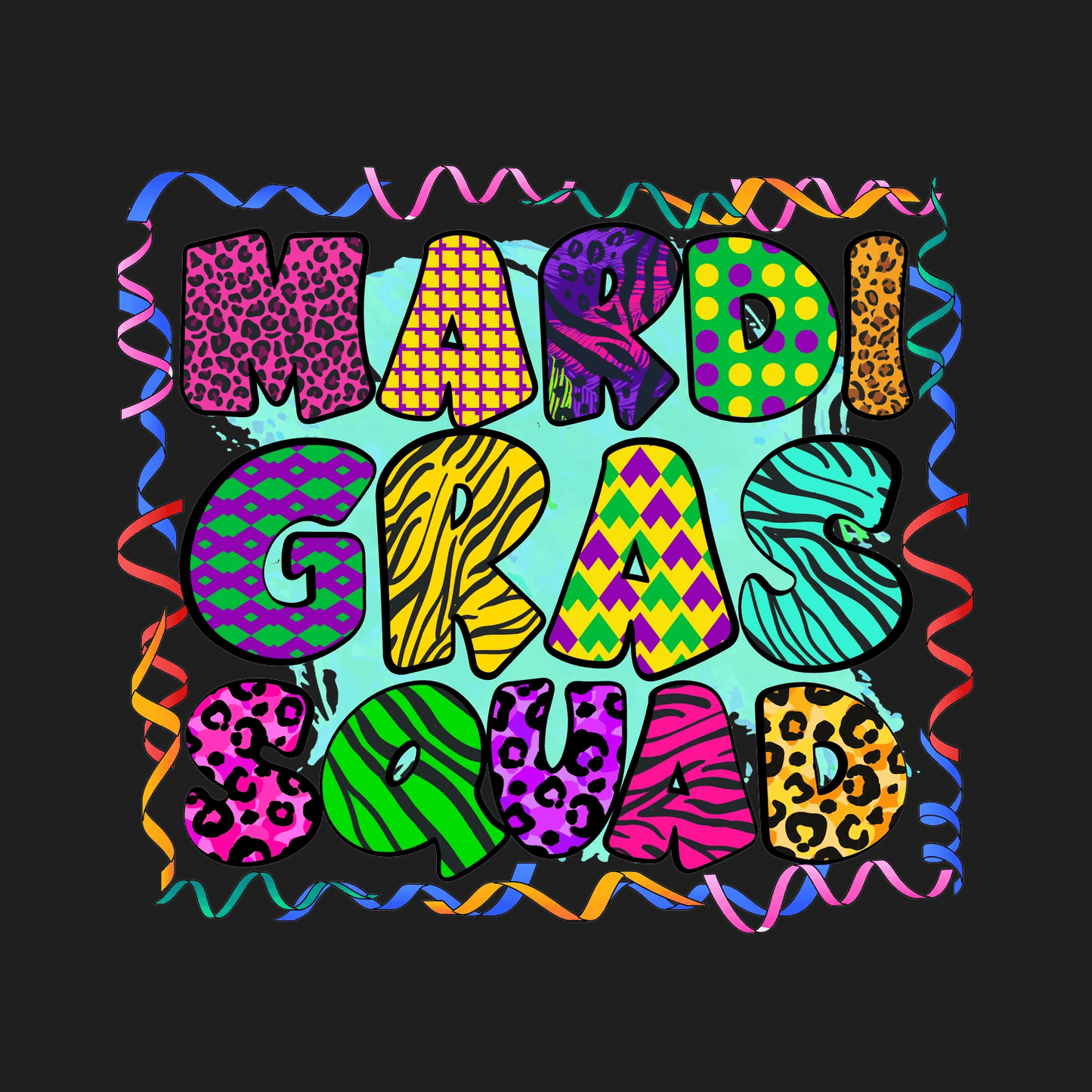 Mardi Gras Squad - DTF Ready to Press - Heat Press Transfer