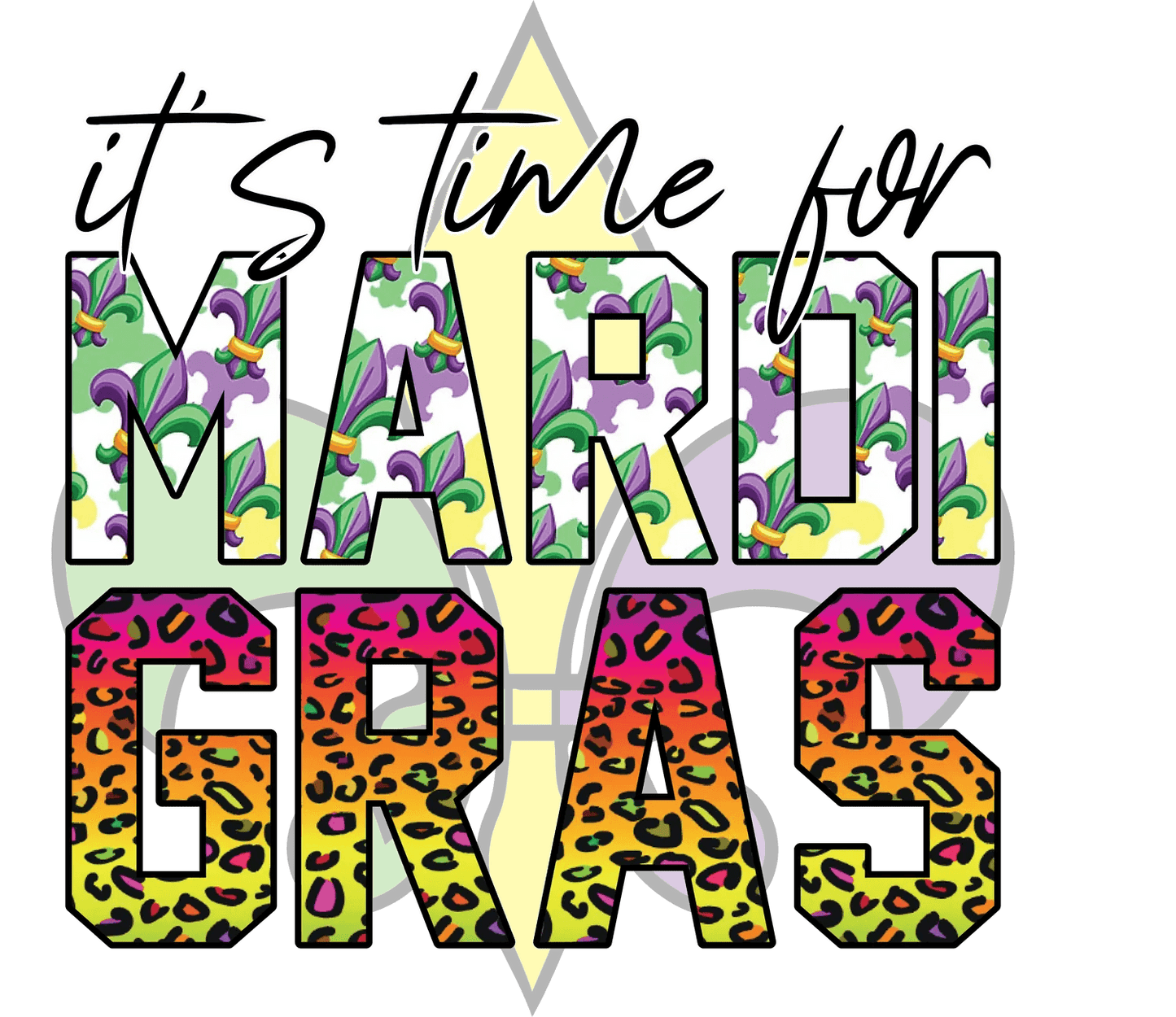 Mardi Gras Style - DTF Ready to Press - Heat Press Transfer