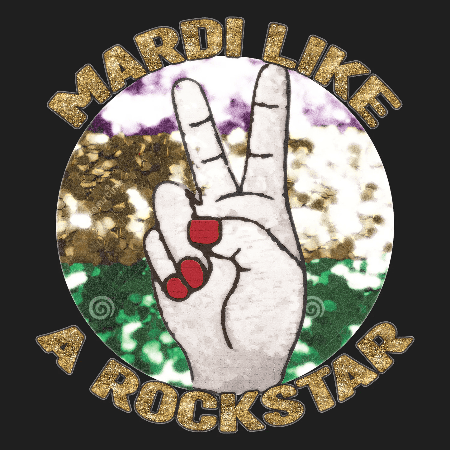 Mardi Like A Rockstar - DTF Ready to Press - Heat Press Transfer