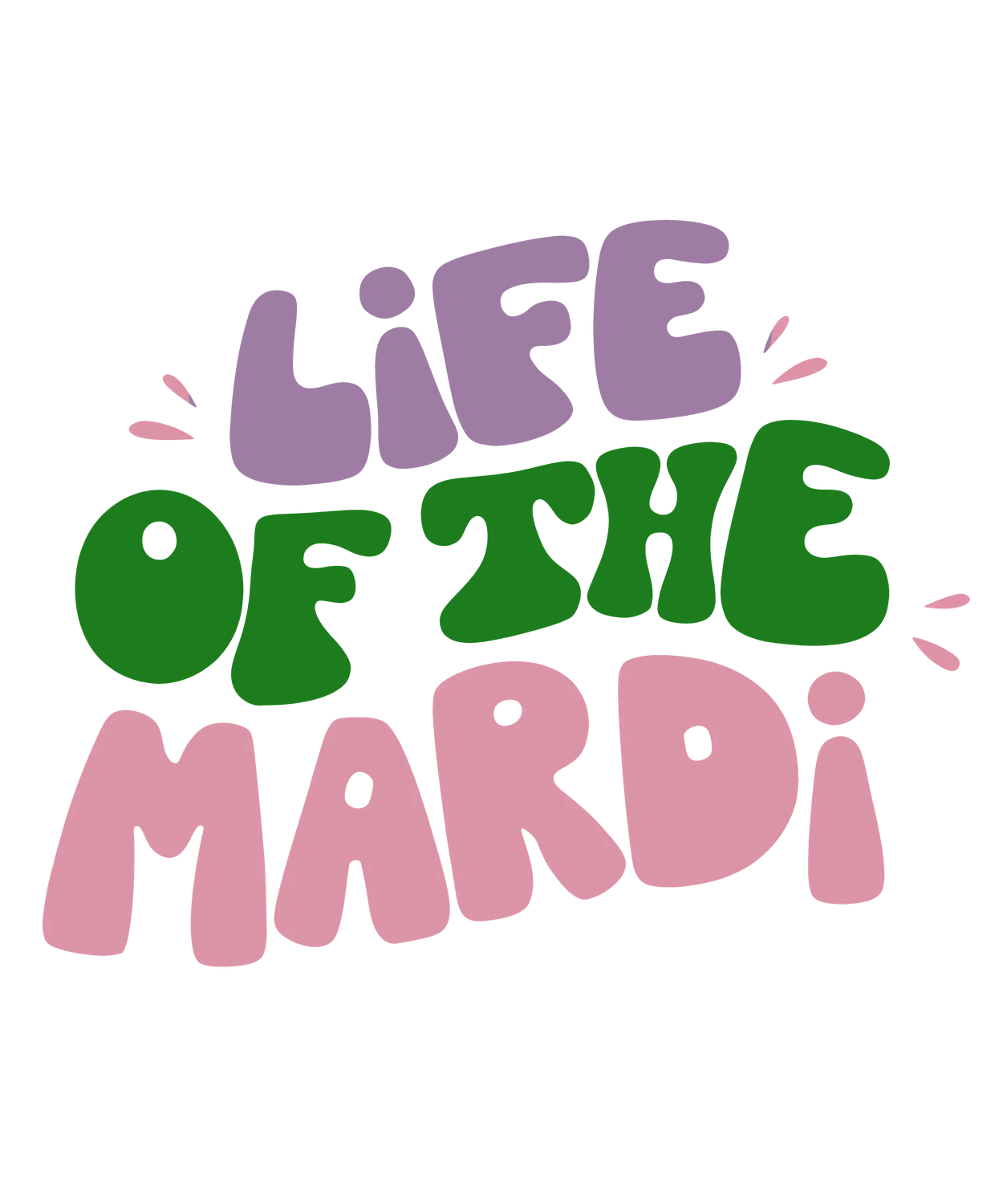 Mardi Party - DTF Ready to Press - Heat Press Transfer